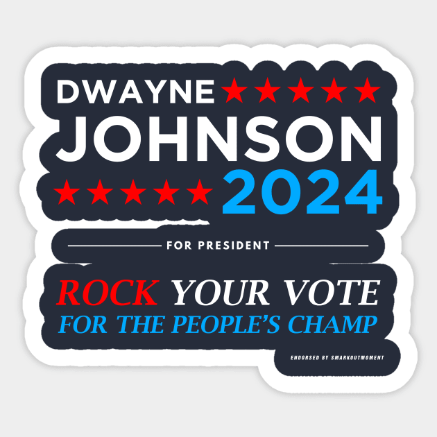 Vote The Rock 2024 President Dwayne Johnson Election (white) Sticker by Smark Out Moment